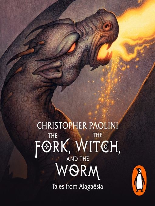 Title details for The Fork, the Witch, and the Worm by Christopher Paolini - Wait list